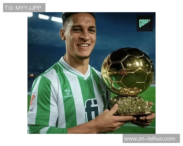 安东尼加盟贝蒂斯感慨这是他最明智的选择渴望赢得所有荣誉